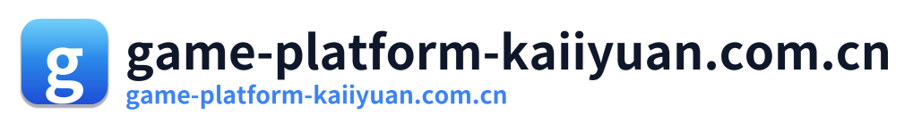 game-platform-kaiiyuan.com.cn